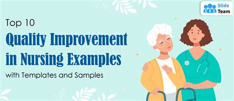 what are examples of quality improvement in nursing